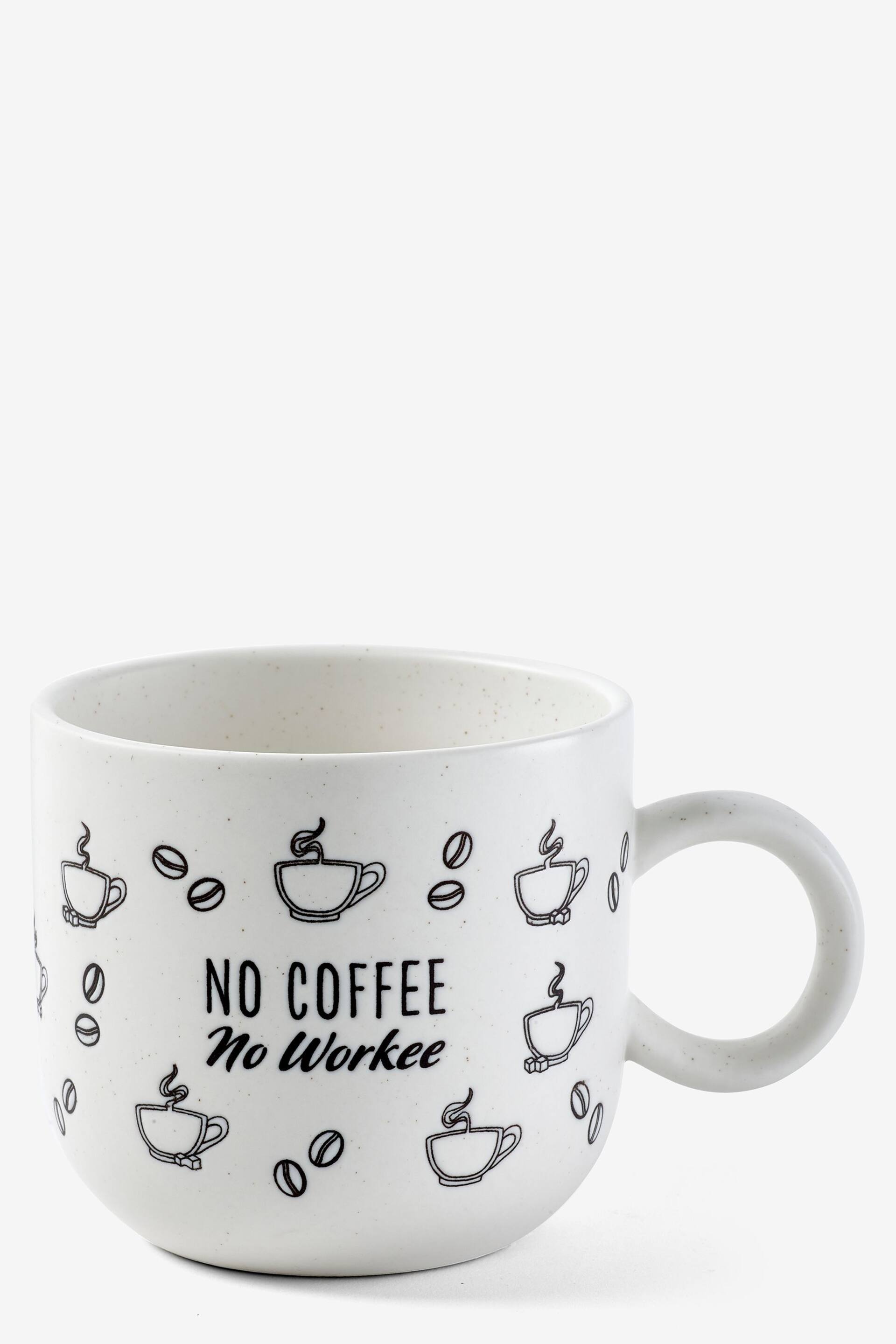 White No Coffee No Workee Mug - Image 3 of 3